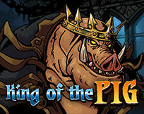 King of the Pig King of the Pig