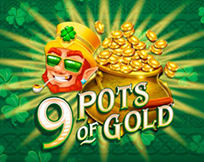 9 Pots of Gold 9 Pots of Gold