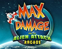 Max Damage and the Alien Attack Max Damage and the Alien Attack