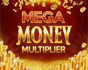 Mega Money Multiplier Mega Money Multiplier