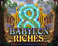Babylon Riches Babylon Riches