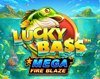 Mega Fire Blaze: Lucky Bass Mega Fire Blaze: Lucky Bass