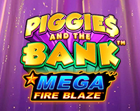 Mega Fire Blaze: Piggies and the Bank Mega Fire Blaze: Piggies and the Bank