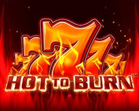 Hot to Burn Hot to Burn