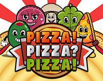 PIZZA! PIZZA? PIZZA! PIZZA! PIZZA? PIZZA!