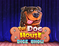 The Dog House Dice Show The Dog House Dice Show