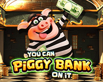 You Can Piggy Bank On It You Can Piggy Bank On It