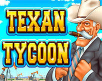 Texan Tycoon Texan Tycoon