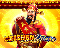 Caishen Deluxe Maxways Caishen Deluxe Maxways